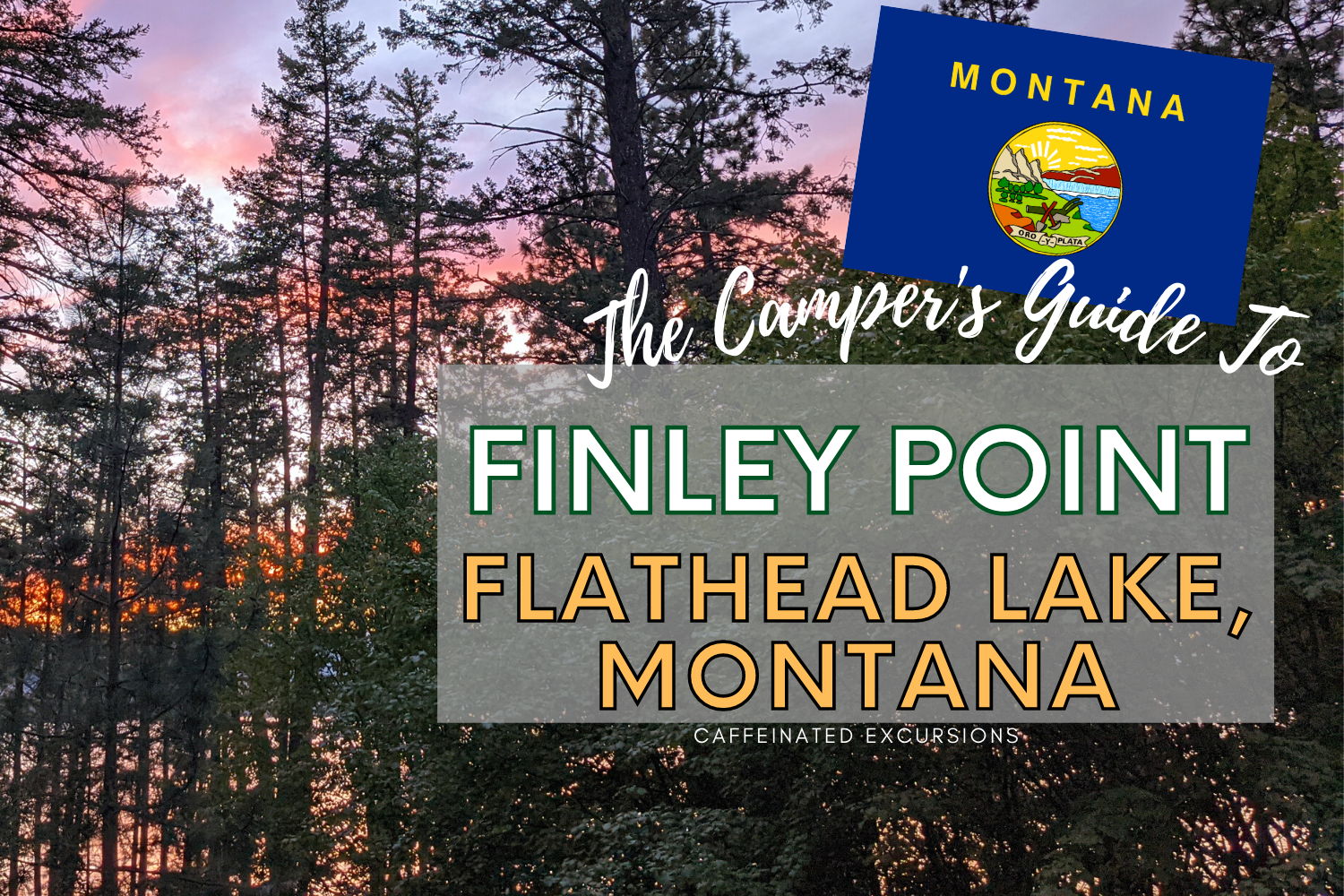 Read more about the article A Camping Getaway At Finley Point On Flathead Lake, Montana