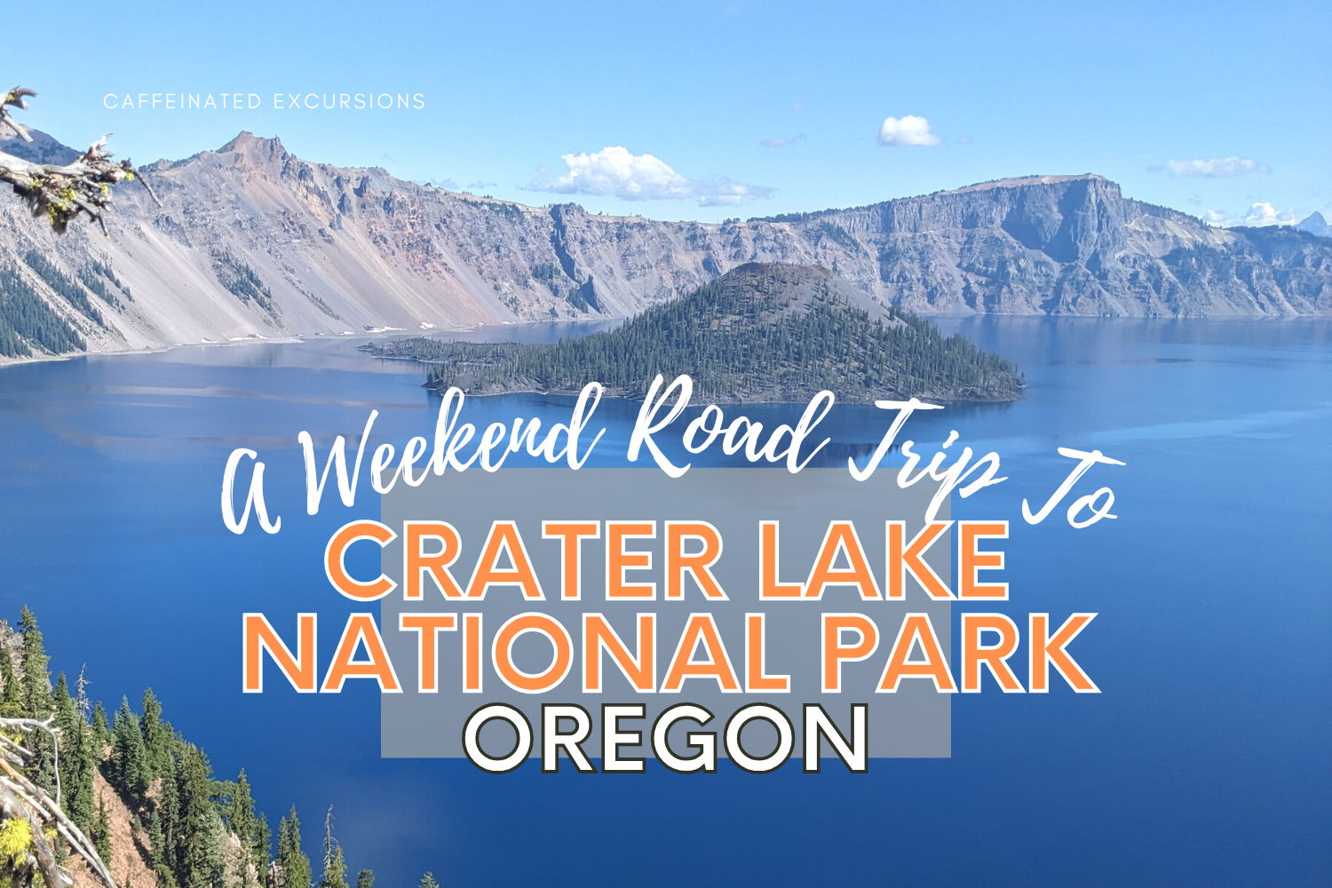 Volcanic Legacy Scenic Byway - Amazing Blue Waters of Crator Lake